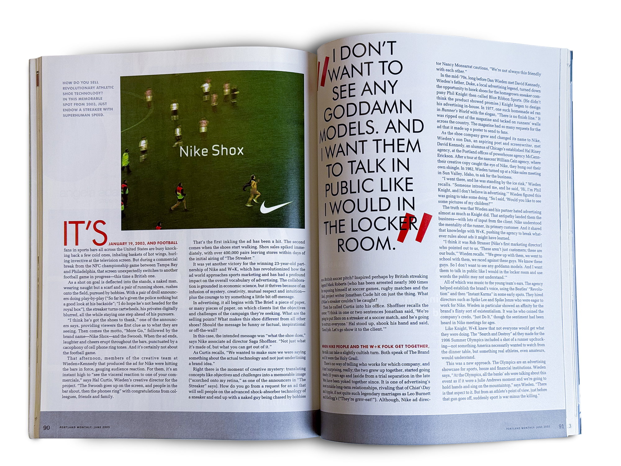 Just Sell It: How Nike and Wieden+Kennedy Changed Advertising Just Sell It: How Nike and Wieden+Kennedy Changed Advertising